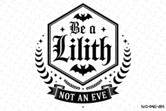 Be a Lilith Svg | Halloween Svg | Svg Cut Files Product Image 1