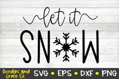 Let it Snow SVG - Winter SVG - SVG - PNG - EPS - DXF Product Image 2
