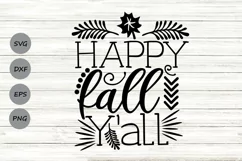 Happy Fall Y'all Svg, Thanksgiving Svg, Fall Svg, Autumn Svg Product Image 1