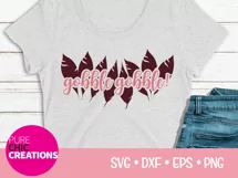 Fall SVG|Gobble Gobble!|Fall Quote SVG|SVG DXF PNG EPS Product Image 2