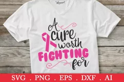 SALE! A cure worth fighting for svg, breast cancer svg Product Image 1