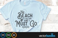 The beach is calling and i must go quote svg Product Image 1