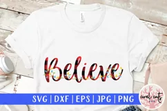 Believe - Christmas SVG EPS DXF PNG Cutting Files Product Image 1