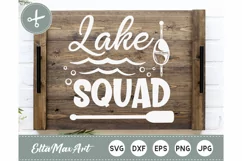 Lake squad SVG, Lake Quotes SVG, Funny Quotes svg, Lake Product Image 1