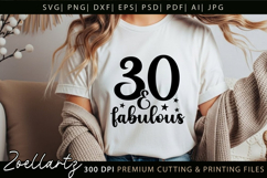 30 and Fabulous SVG Birthday Queen SVG Women T-shirt Mug Product Image 1