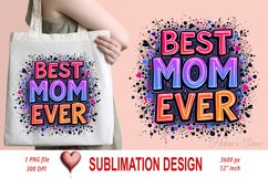 Best mom ever clipart | Mothers day Sublimation design png Product Image 1