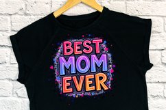 Best mom ever clipart | Mothers day Sublimation design png Product Image 3