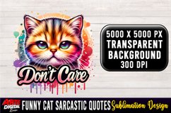 Funny Cat Sarcastic Quote Clipart Sublimation #31 Product Image 1