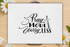 Pray More Worry Less SVG Engraved | Faith SVG Product Image 2