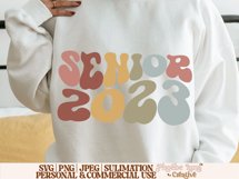 Senior 2023 SVG, Graduation SVG, Highschool SVG Product Image 4