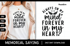 Heartfelt Memorial Quote SVG | Forever In My Heart Product Image 1