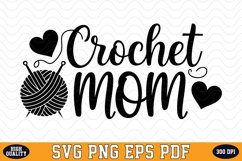 Crochet Mom SVG | Quotes | SVG Cut files Product Image 1