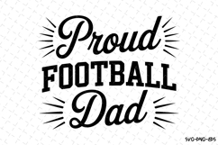 Proud Football Dad Svg | Game Day Svg | Sport Svg Product Image 1