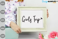 Girls Trip SVG Cut Files / Girls Vacation SVG Design Product Image 2