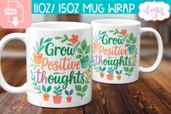 Grow positive thoughts mug wrap PNG, self care mug PNG Product Image 1