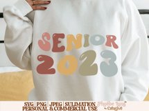 Senior 2023 SVG, Graduation SVG, Highschool SVG Product Image 4