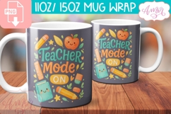 Teacher mode on mug Wrap PNG, teacher mug png Product Image 1