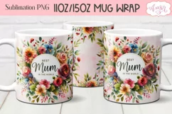 Best Mum Photo Mug Sublimation Design | Mother's Day Mug PNG Product Image 3