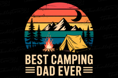 Best Camping Dad Ever svg | Father&#039;s day Svg | Svg Files Product Image 1
