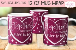 Valentine's Day SVG for 12oz mugs infusible ink Product Image 2