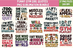 27 Funny Gym Girl Quotes PNG Bundle Fitness Sublimation Product Image 1