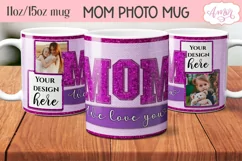 Mom Photo Mug Wrap PNG for sublimation, Mother's day mug PNG Product Image 2