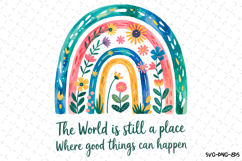 The world is still a place where good things Svg | Shirt Svg Product Image 2