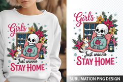 Girls Just wanna Sublimation Design - Funny Skeleton PNG Product Image 1
