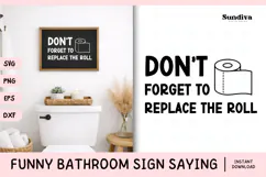 Funny Bathroom Sign Saying SVG | Don't Forget to Replace Product Image 1