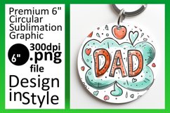 Dad's Watercolor Appreciation Sublimation : Circle, Keychain Product Image 1