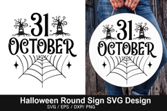 31 October SVG - Halloween Round Sign Product Image 1