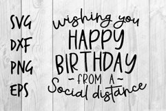 Wishing you Happy Birthday from a social distance SVG design Product Image 1