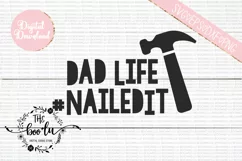 Dad Life Nailed It Father's Day SVG DXF PNG EPS Cutting File Product Image 2