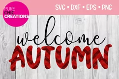 Fall SVG|Welcome Autumn|Fall Quote SVG|SVG DXF PNG EPS Product Image 1