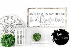 As For Me & My House We Will Serve Tacos Svg, Margaritas Svg Product Image 1