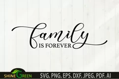 Family is Forever SVG - Home, Farmhouse Sign SVG Product Image 2