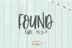 Found | Luke 15-3-7 | Faith Christian Bible Verse SVG Product Image 2