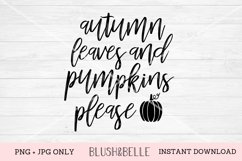 Autumn Leaves and Pumpkin Please - PNG, JPG Product Image 1