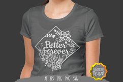 Better Forever SVG Product Image 2