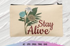 Floral Stay Alive SVG Product Image 3