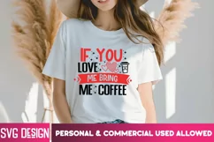 If You Love Me Bring Me Coffee SVG Cut Files/ Coffee Quote Product Image 2