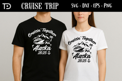 Alaska Cruise Trip SVG, Cruising svg, Cruise Crew Product Image 2