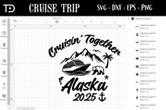 Alaska Cruise Trip SVG, Cruising svg, Cruise Crew Product Image 1