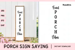Porch Sign Saying SVG | Front Porch Vibes Product Image 1