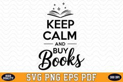 Keep Calm and buy Books SVG | Quotes | SVG Cut files Product Image 1