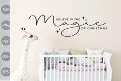 Believe In The Magic Of Christmas - Farmhouse SVG Design Product Image 2