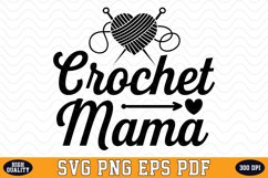 Crochet mama SVG | Quotes | SVG Cut files Product Image 1