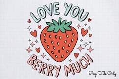 Love you berry much PNG, Retro Valentine Sublimation PNG Product Image 1