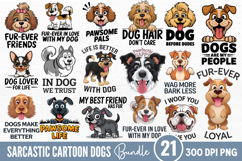 Sarcastic Cartoon Dogs Sublimation Bundle PNG Product Image 1