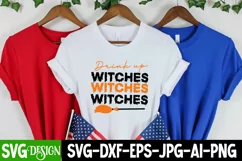Drink Up Witches SVG Cut File , Funny Halloween Quotes Product Image 2